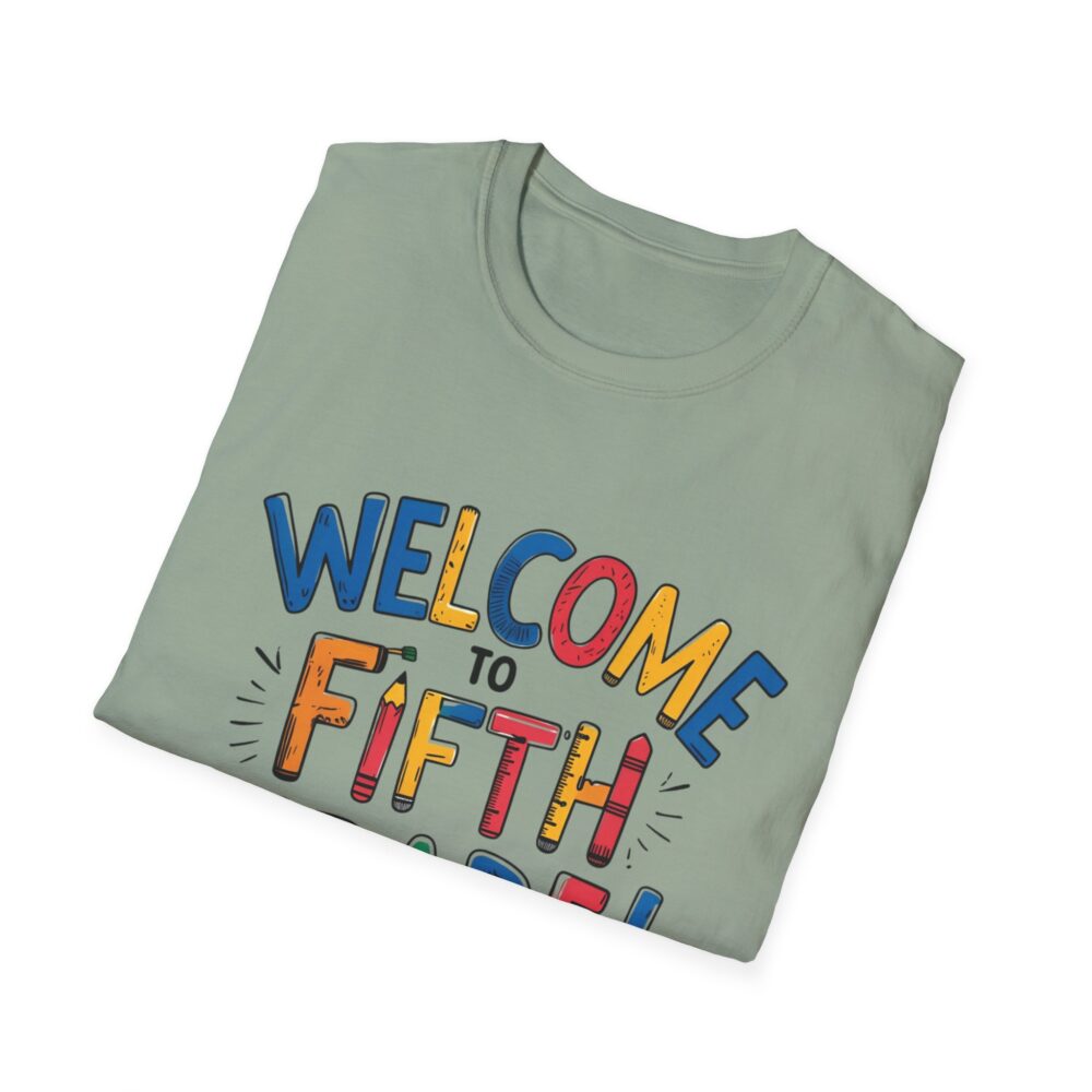 Welcome to Fifth Grade - Unisex Soft style T-Shirt - Image 20
