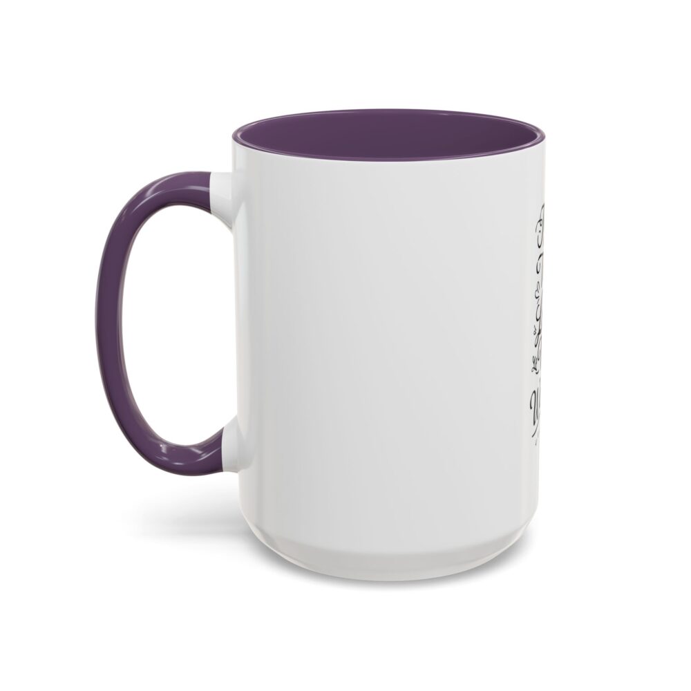 Teach Them, Love Them, Watch Them Grow - Coffee Mug (11, 15oz) - Image 59