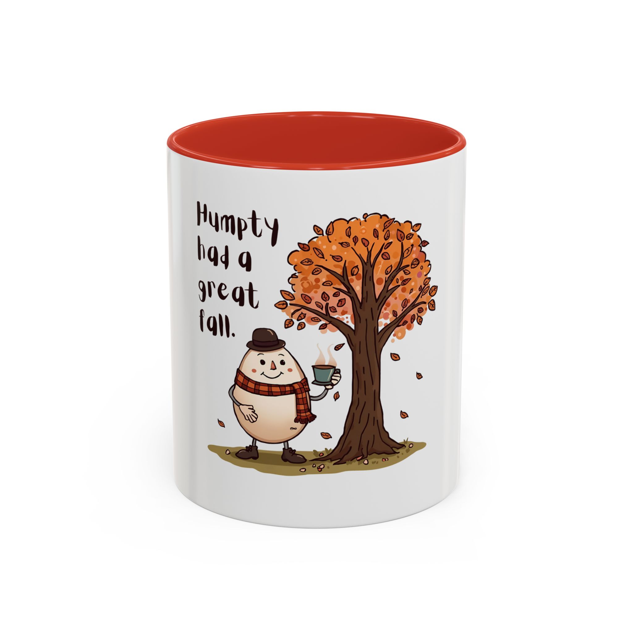 Humpty had a great Fall- Coffee Mug - Image 13