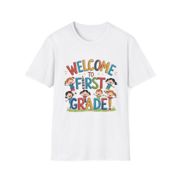 Welcome to First Grade - Unisex Soft style T-Shirt