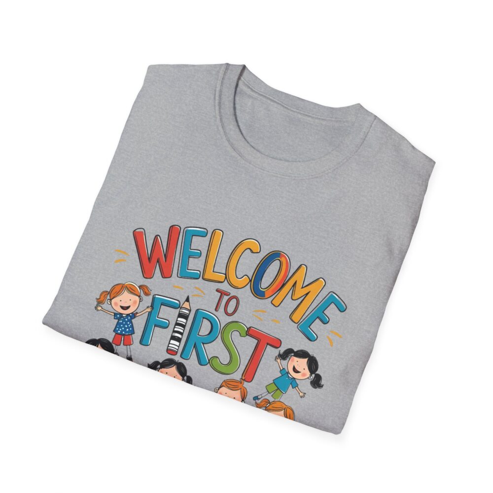 Welcome to First Grade - Unisex Soft style T-Shirt - Image 16