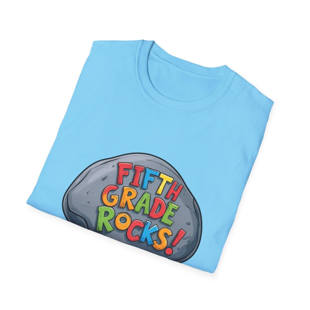 Fifth Grade Rocks - Unisex Soft style T-Shirt - Image 28