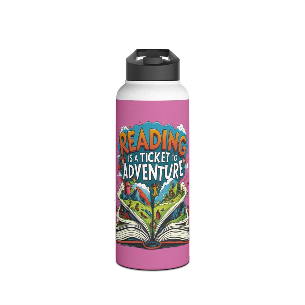 Reading is a Ticket to Adventure (pink) - Stainless Steel Water Bottle - Image 9