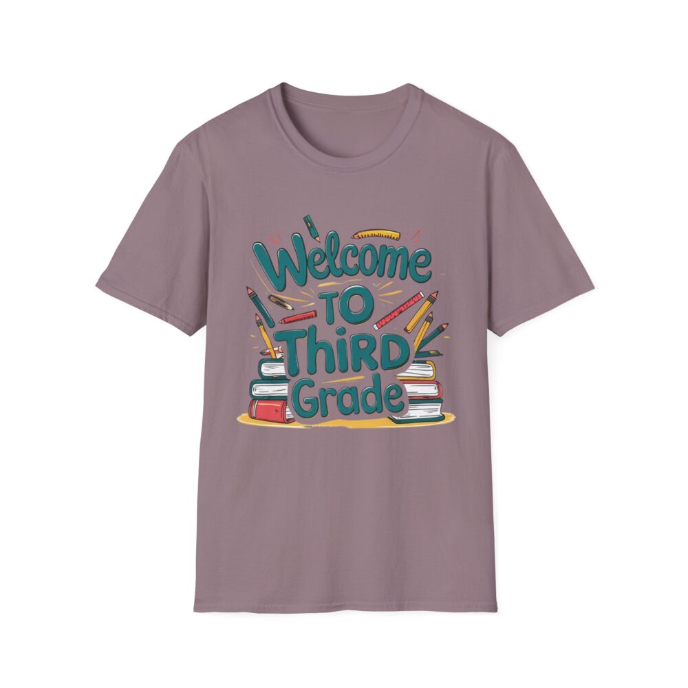 Welcome to Third Grade - Unisex Soft style T-Shirt - Image 45