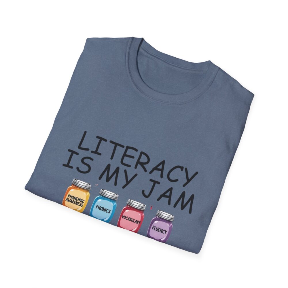 Literacy is My Jam - Unisex Soft Style T-Shirt - Image 52