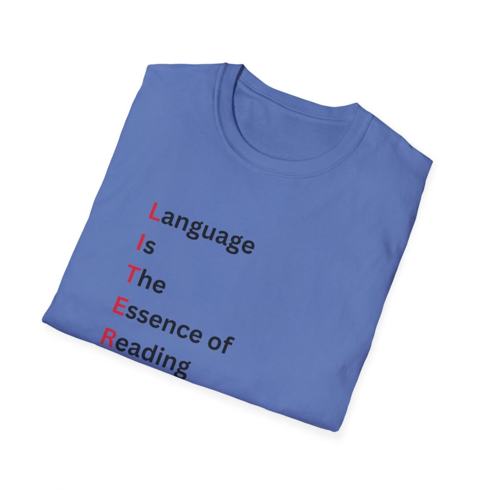 LITERACY - Unisex Soft style T-Shirt - Image 40