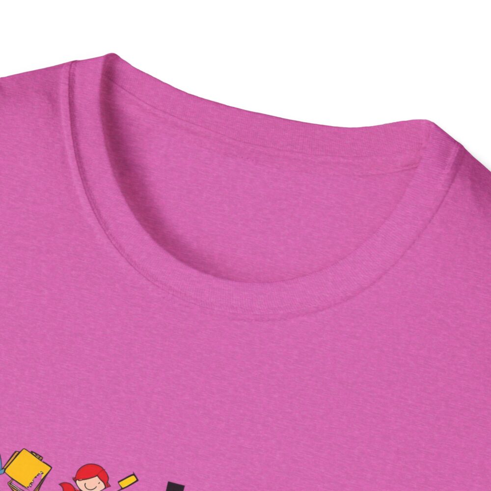 I Teach! What's Your Superpower? - Unisex Soft Style T-Shirt - Image 31