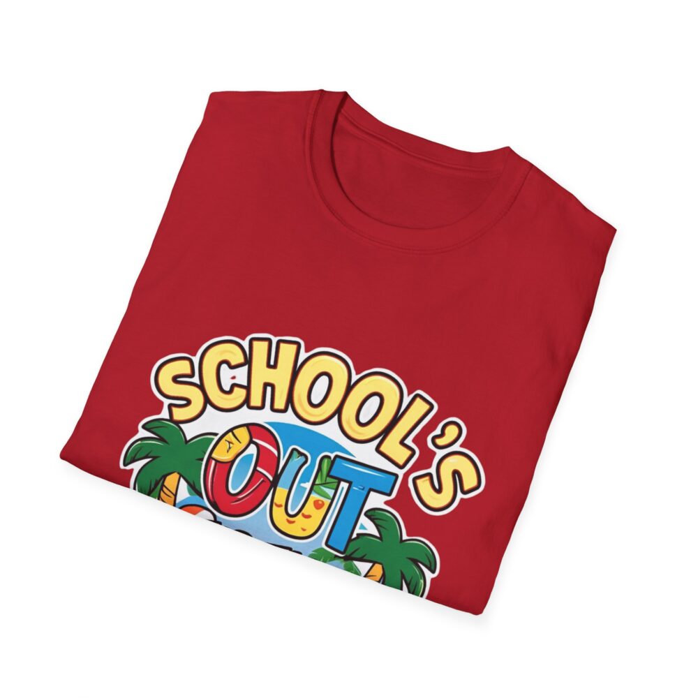 School's Out for the Summer -Unisex Soft Style T-Shirt - Image 48