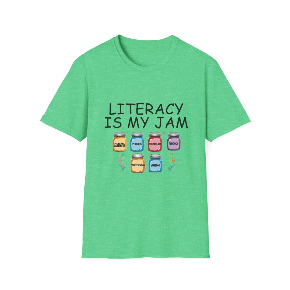 Literacy is My Jam - Unisex Soft Style T-Shirt - Image 33