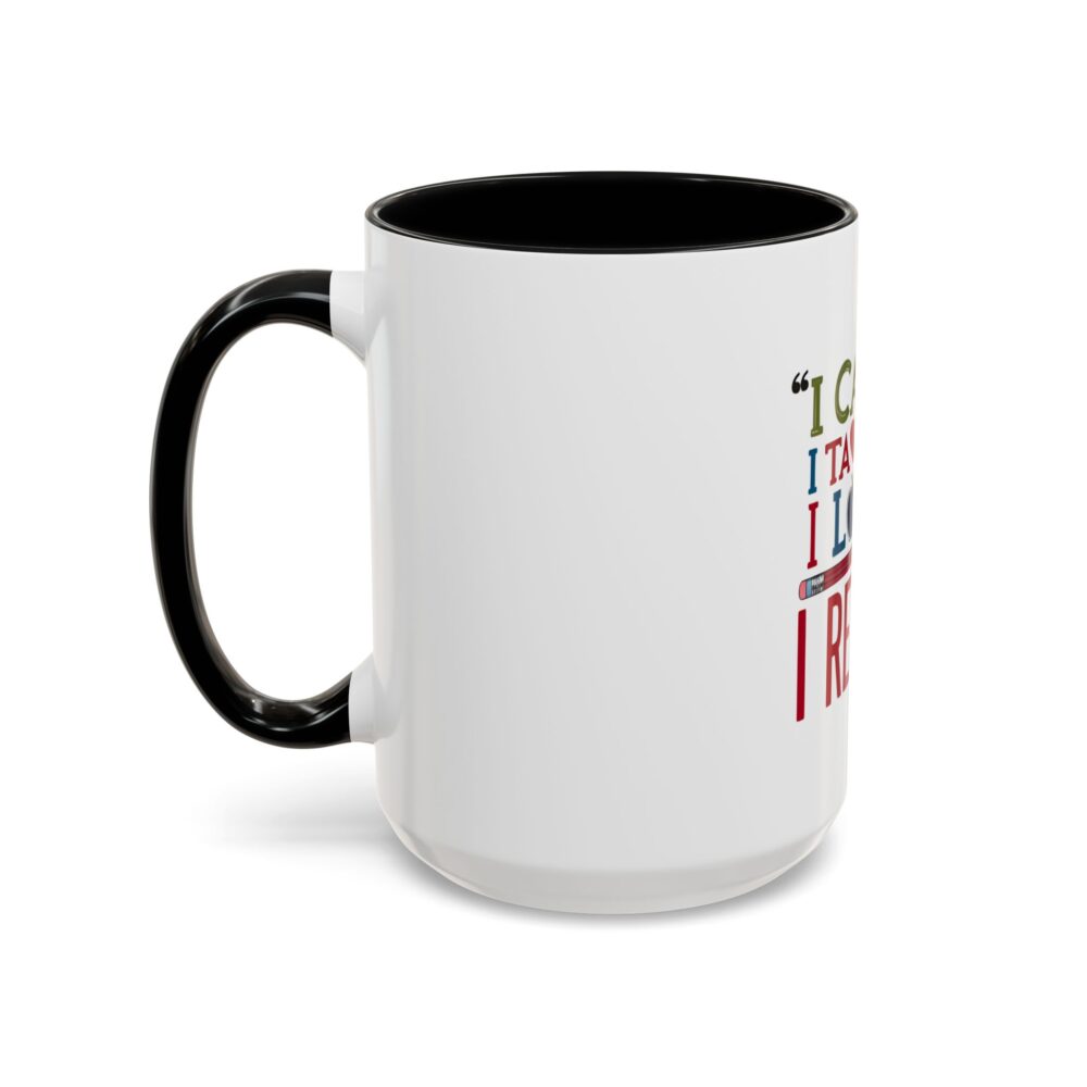 "I Came, I Taught, I Loved, I Retired - Coffee Mug - 11/15oz Accent - Image 19