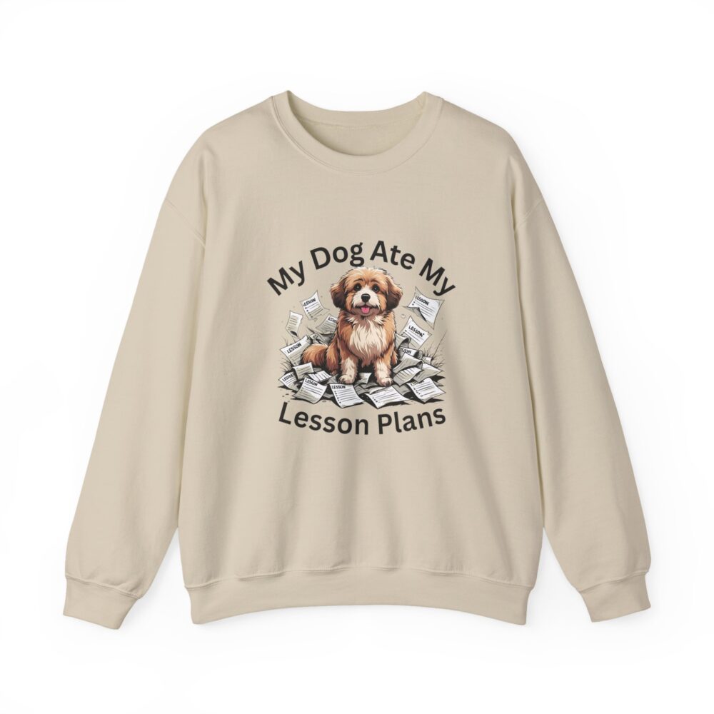 My Dog Ate My Lesson Plans -  Crewneck Sweatshirt - Image 9