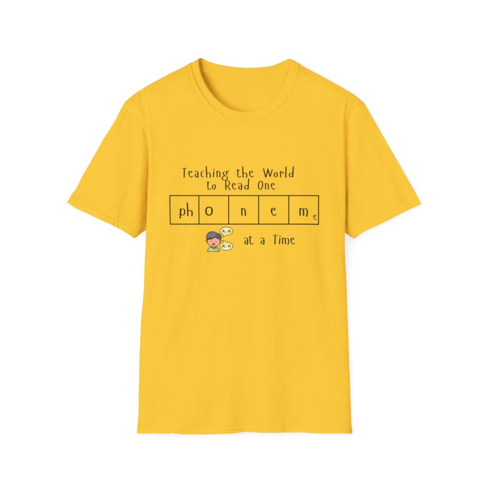 Teaching the World to Read One "Phoneme" at a Time - Unisex Soft style T-Shirt - Image 13