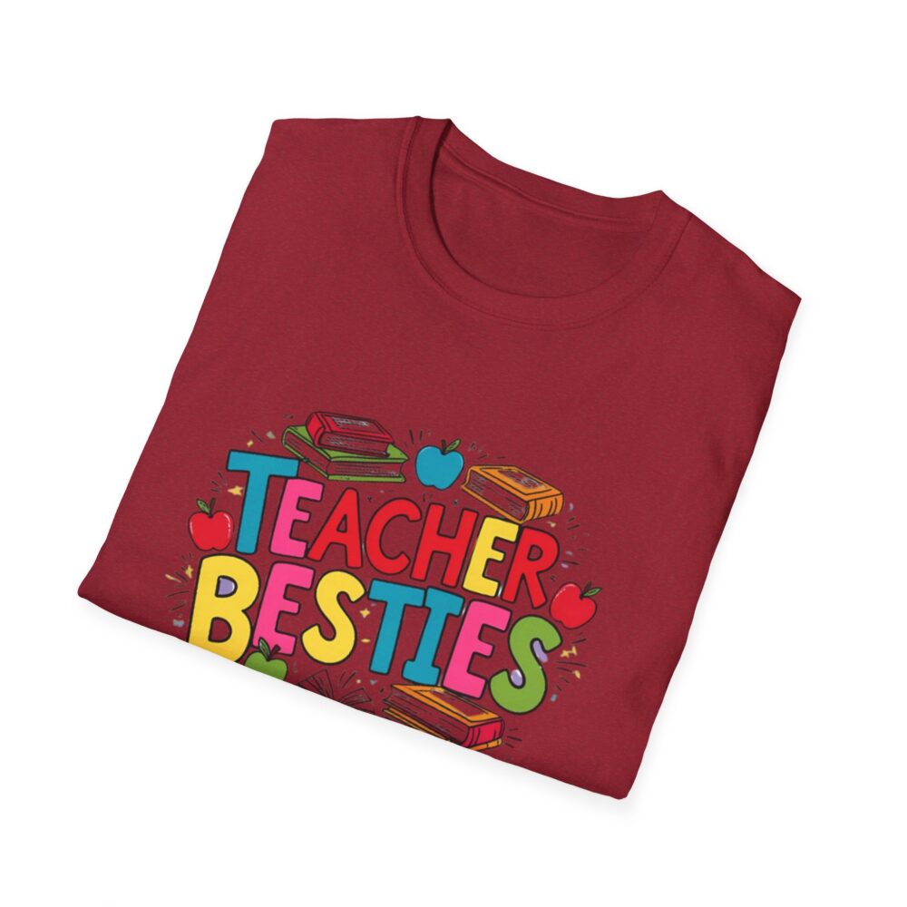 Teacher Besties - Unisex Soft style T-Shirt - Image 60
