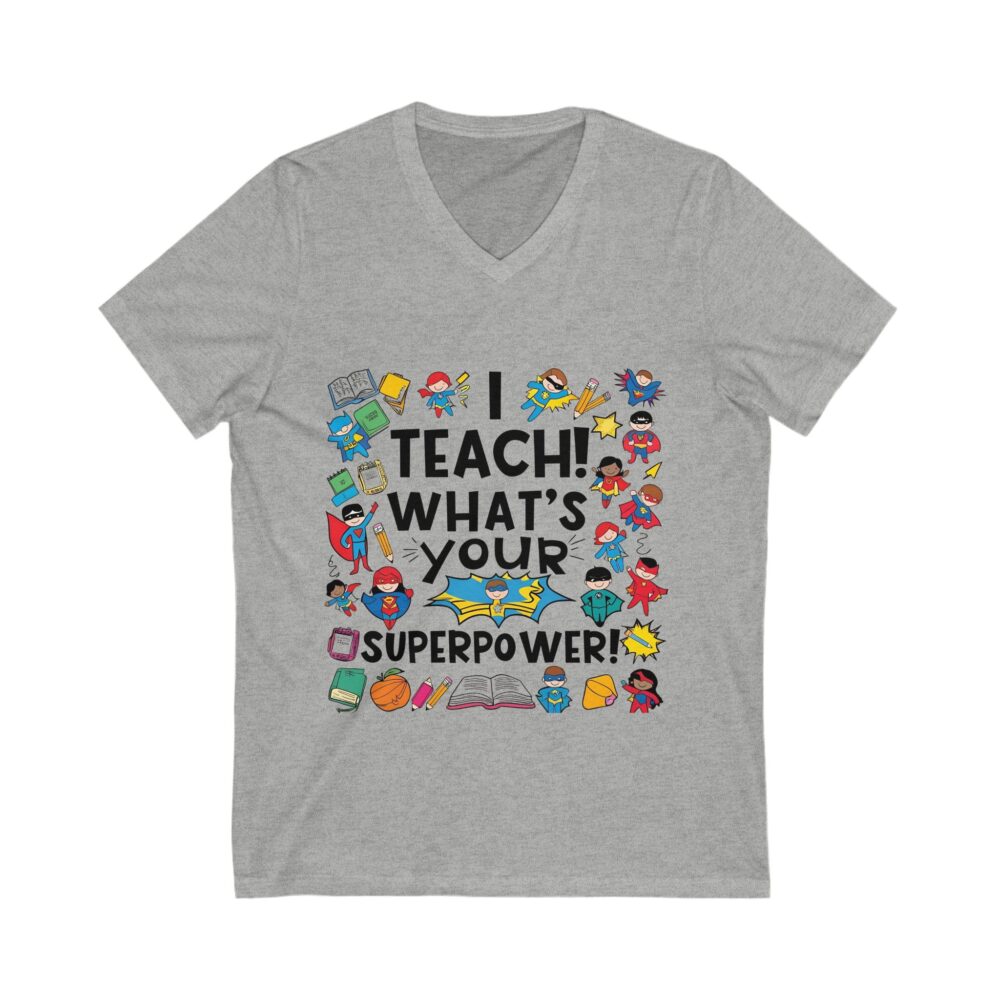 I Teach What's Your Superpower - Unisex V-Neck Tee - Image 7