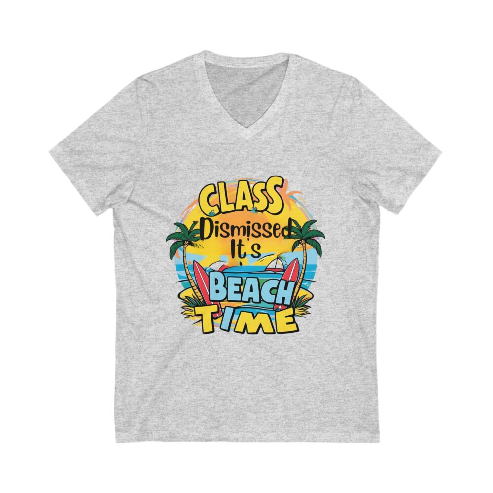 Class Dismissed It's Beach Time - Unisex V-Neck Tee - Image 3