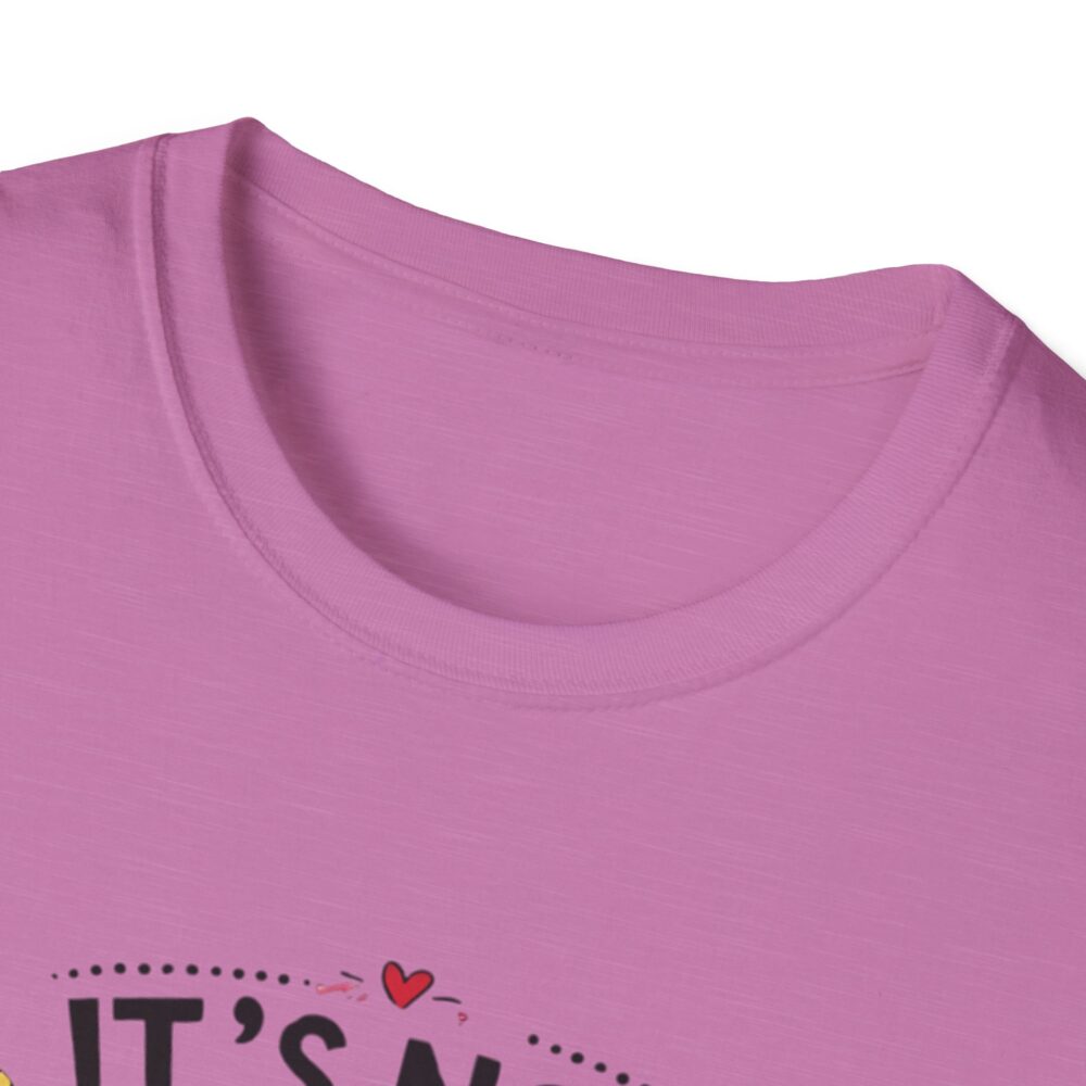 It's Not Hoarding If It's School Supplies... - Unisex Soft Style T-Shirt - Image 51