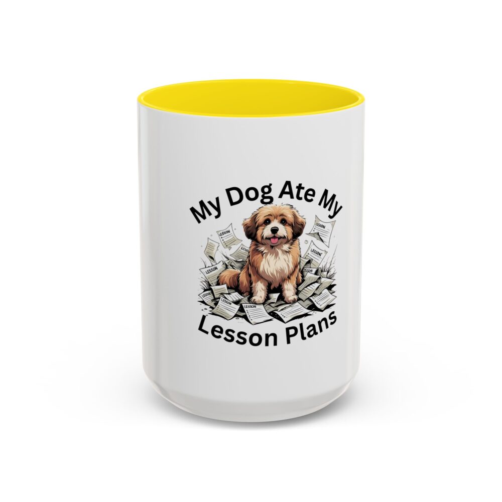 My Dog Ate My Lesson Plans - Coffee Mug - Image 61
