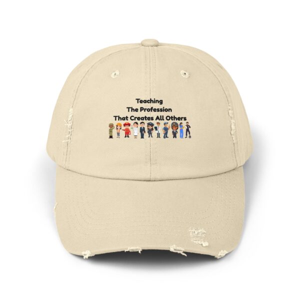 Teaching The Profession That Creates All Others-Unisex Adjustable Baseball Cap