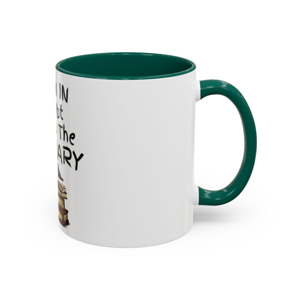 When in Doubt Go To The Library - Colorful Mugs (11oz, 15oz) - Image 10