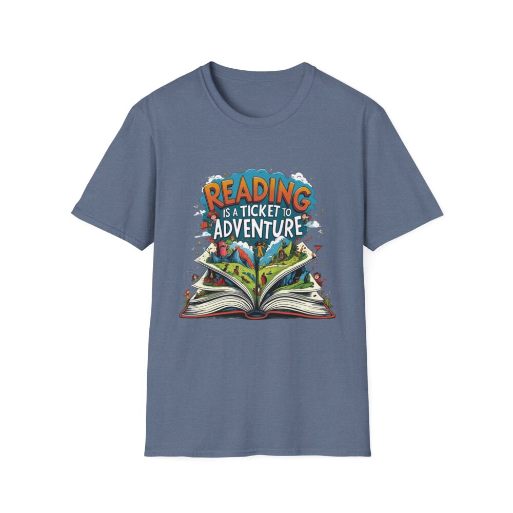 Reading is a Ticket to Adventure - Unisex Soft Style T-Shirt - Image 45