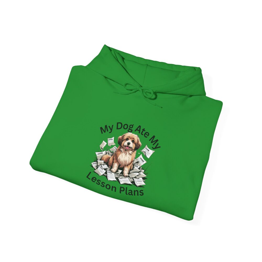 My Dog Ate My Lesson Plans - Unisex Hoodie - Image 20