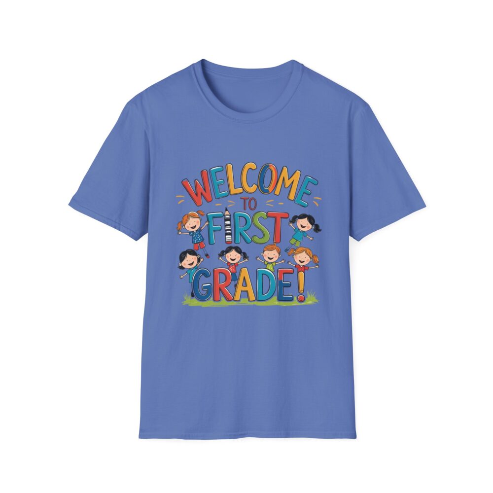 Welcome to First Grade - Unisex Soft style T-Shirt - Image 29