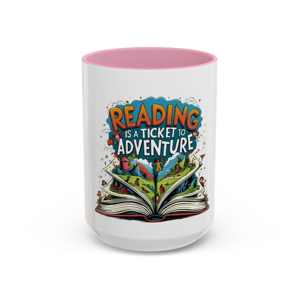 Reading is a Ticket to Adventure - Colorful Mugs (11oz, 15oz) - Image 49