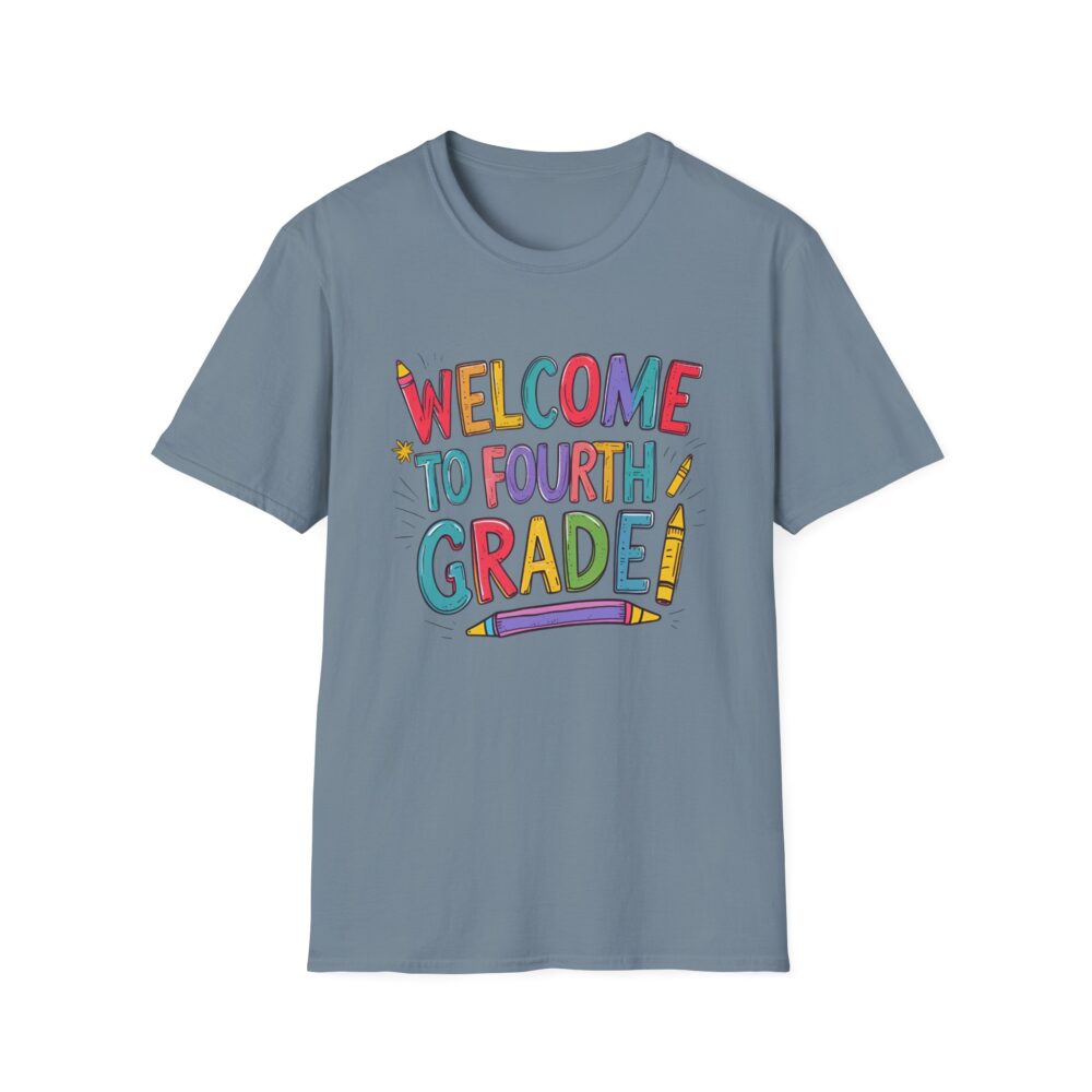 Welcome to Fourth Grade - Unisex Soft style T-Shirt - Image 33