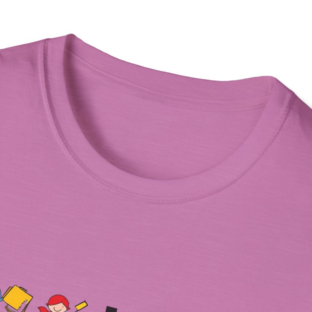 I Teach! What's Your Superpower? - Unisex Soft Style T-Shirt - Image 23