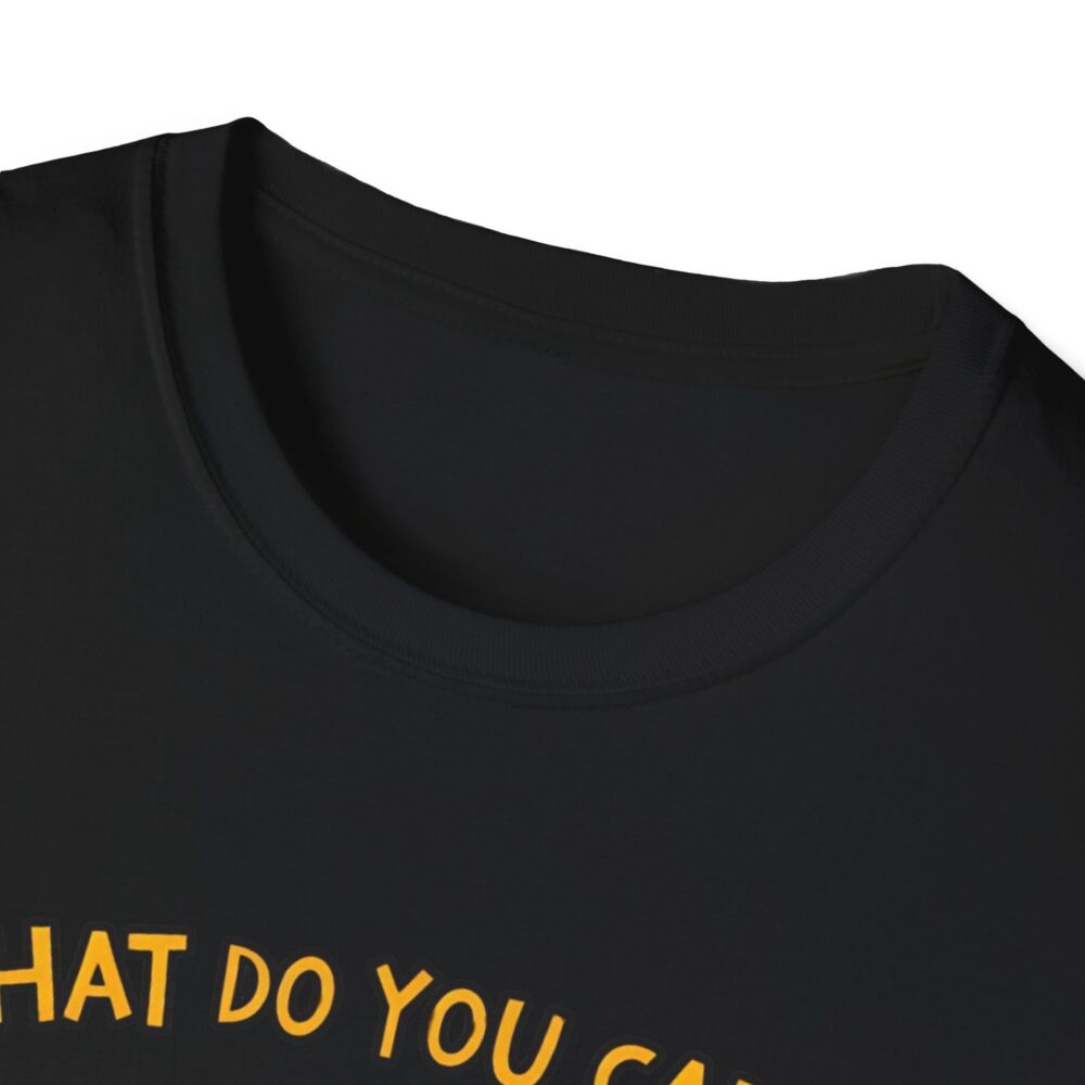 What Do You Call a Teacher Who is Happy on Monday? -  Unisex Soft Style T-Shirt - Image 7