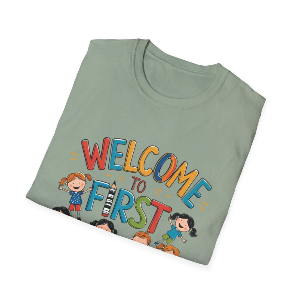 Welcome to First Grade - Unisex Soft style T-Shirt - Image 20