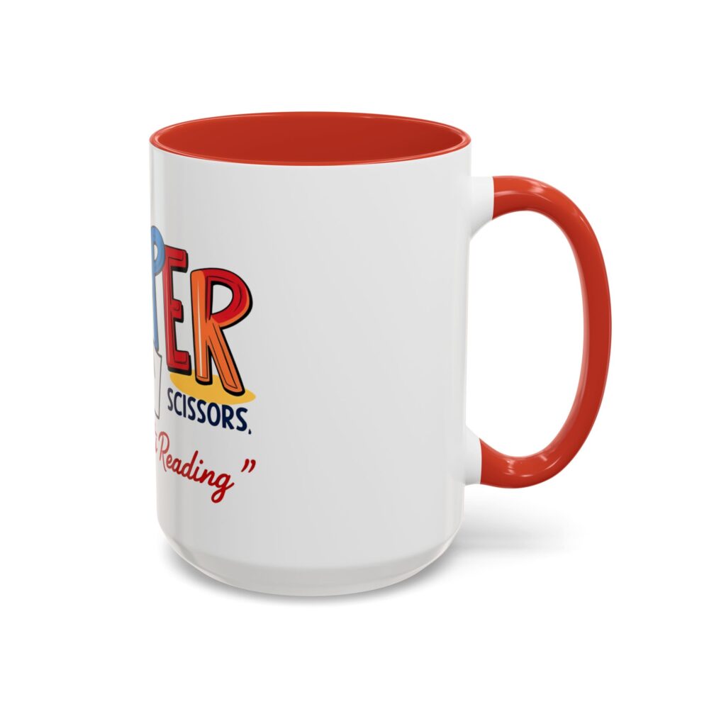 Rock, Paper, Scissors, Nothing Beats Reading - Coffee Mug - Image 30