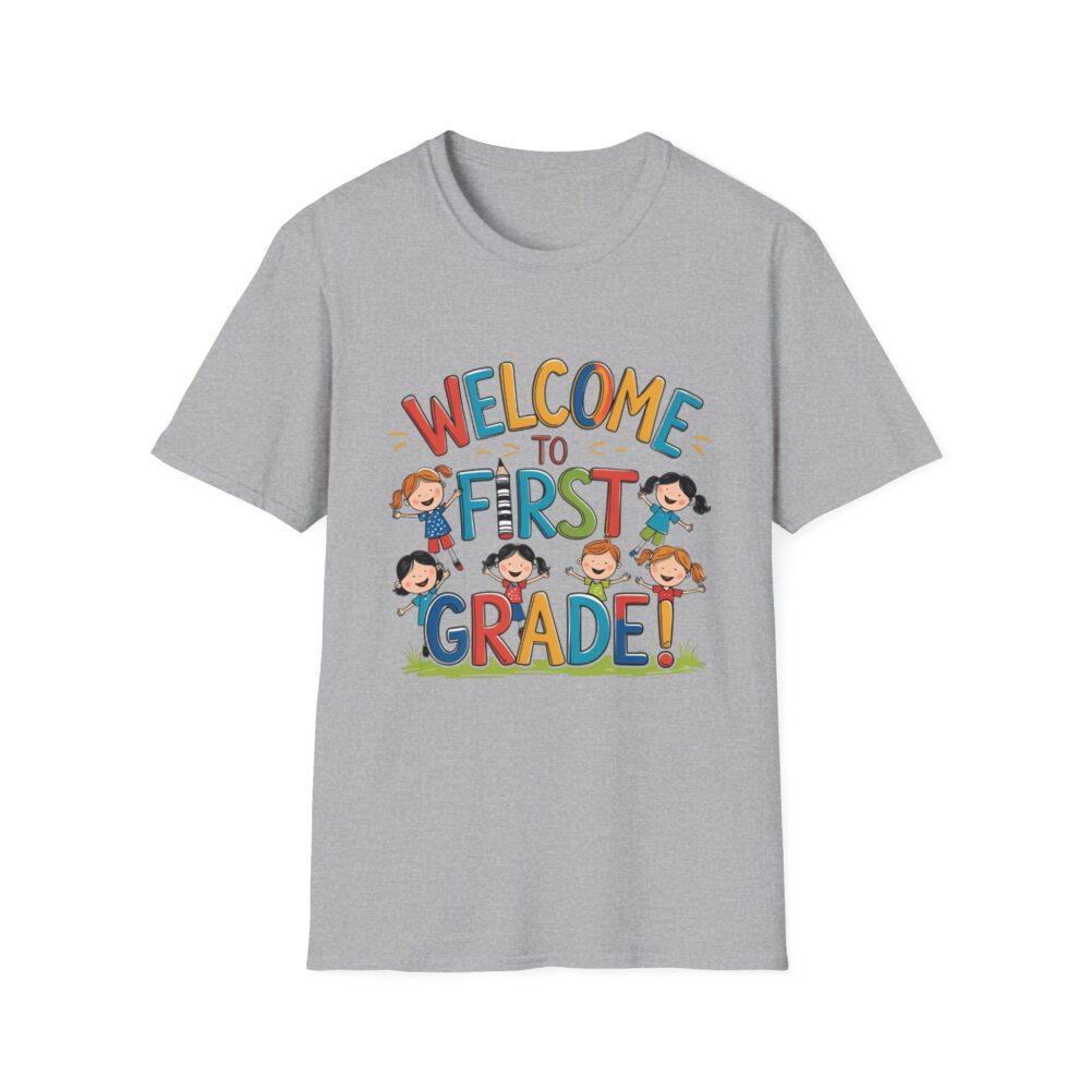 Welcome to First Grade - Unisex Soft style T-Shirt - Image 13