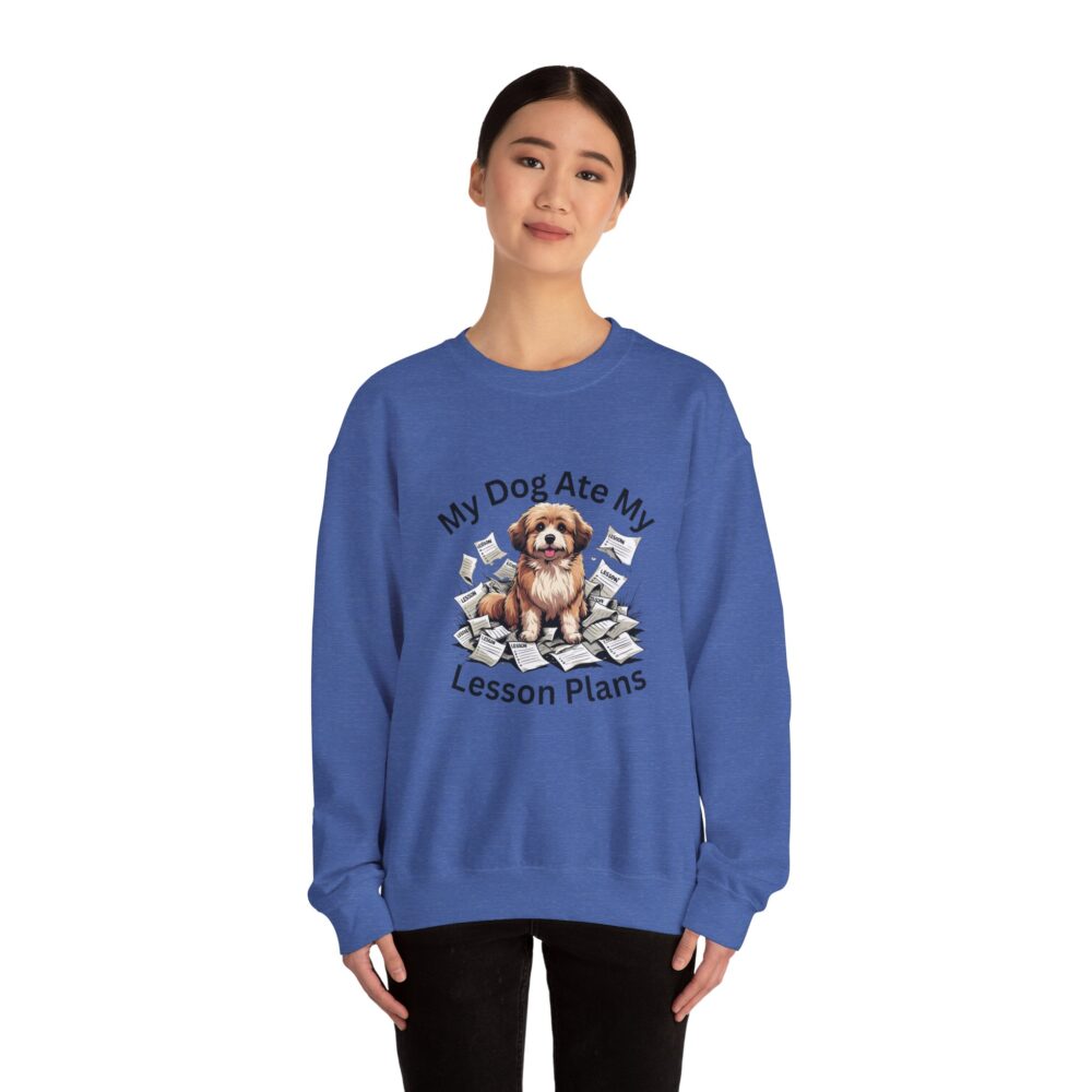 My Dog Ate My Lesson Plans -  Crewneck Sweatshirt - Image 36