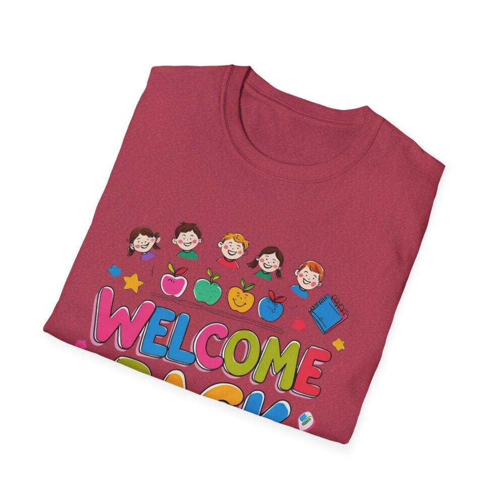 Welcome Back - Unisex Soft style T-Shirt - Image 60
