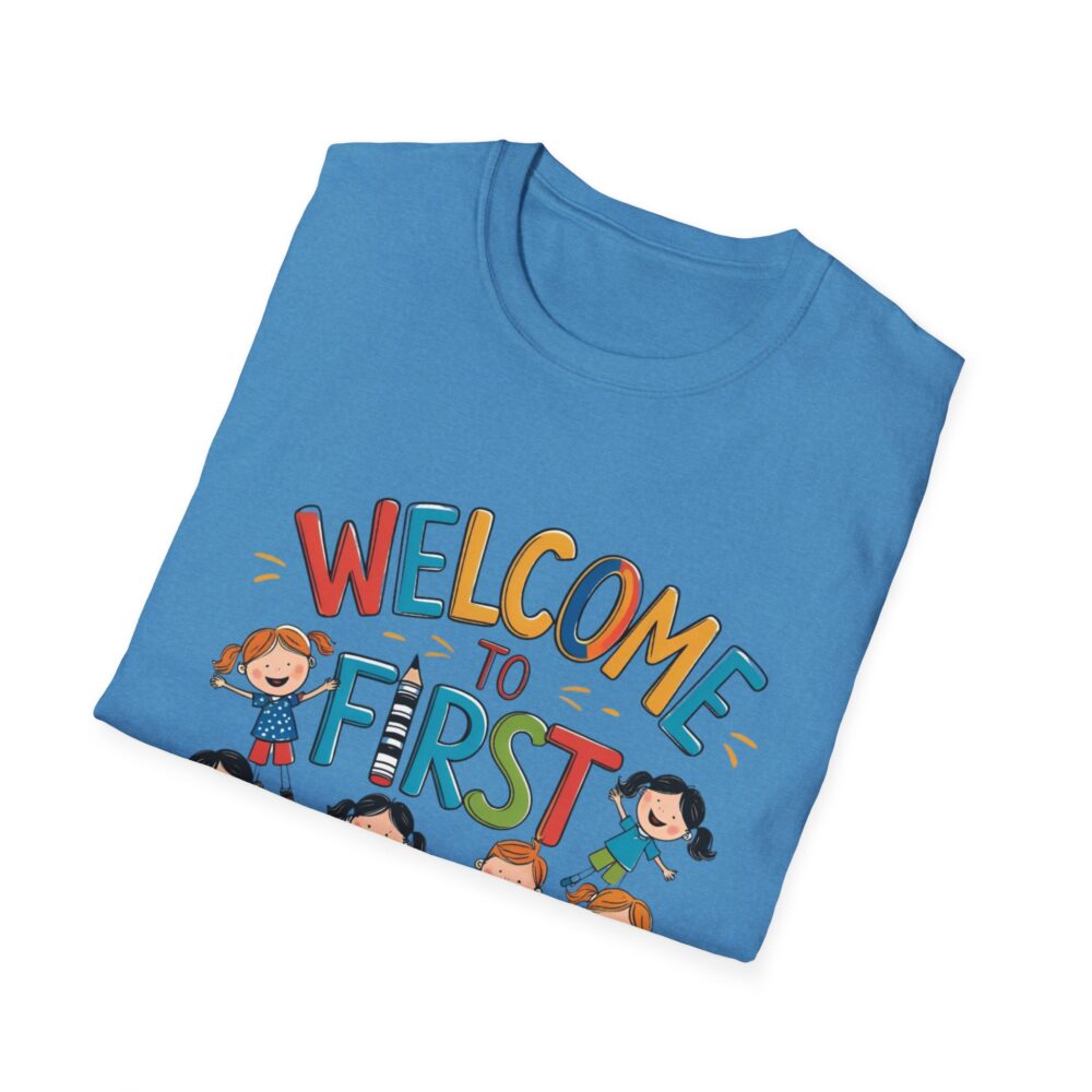 Welcome to First Grade - Unisex Soft style T-Shirt - Image 24