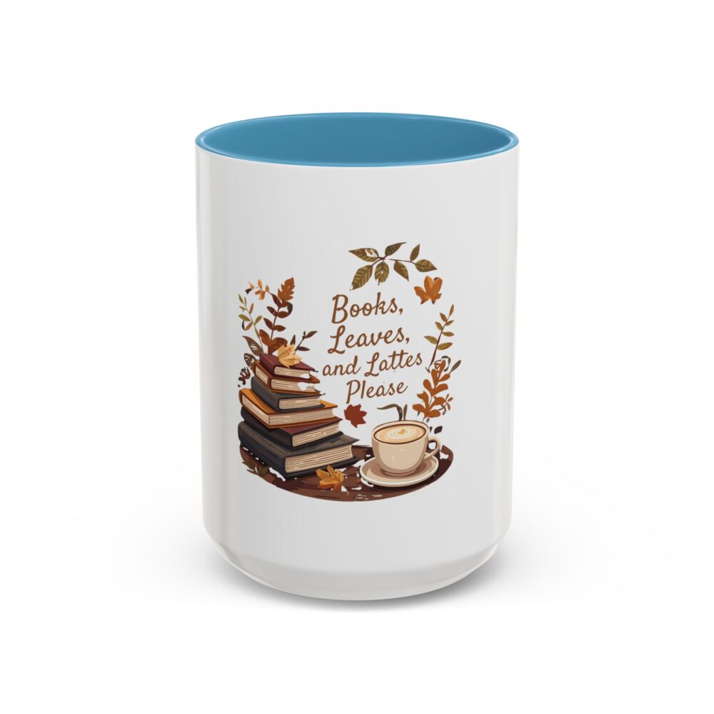 Books, Leaves, and Lattes Please - Coffee Mug - Image 37