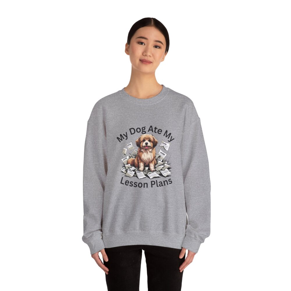 My Dog Ate My Lesson Plans -  Crewneck Sweatshirt - Image 16