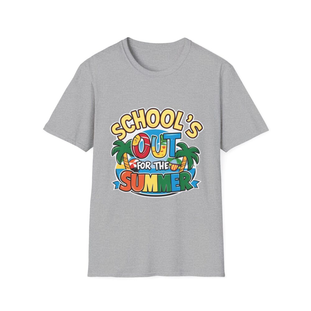 School's Out for the Summer -Unisex Soft Style T-Shirt - Image 13