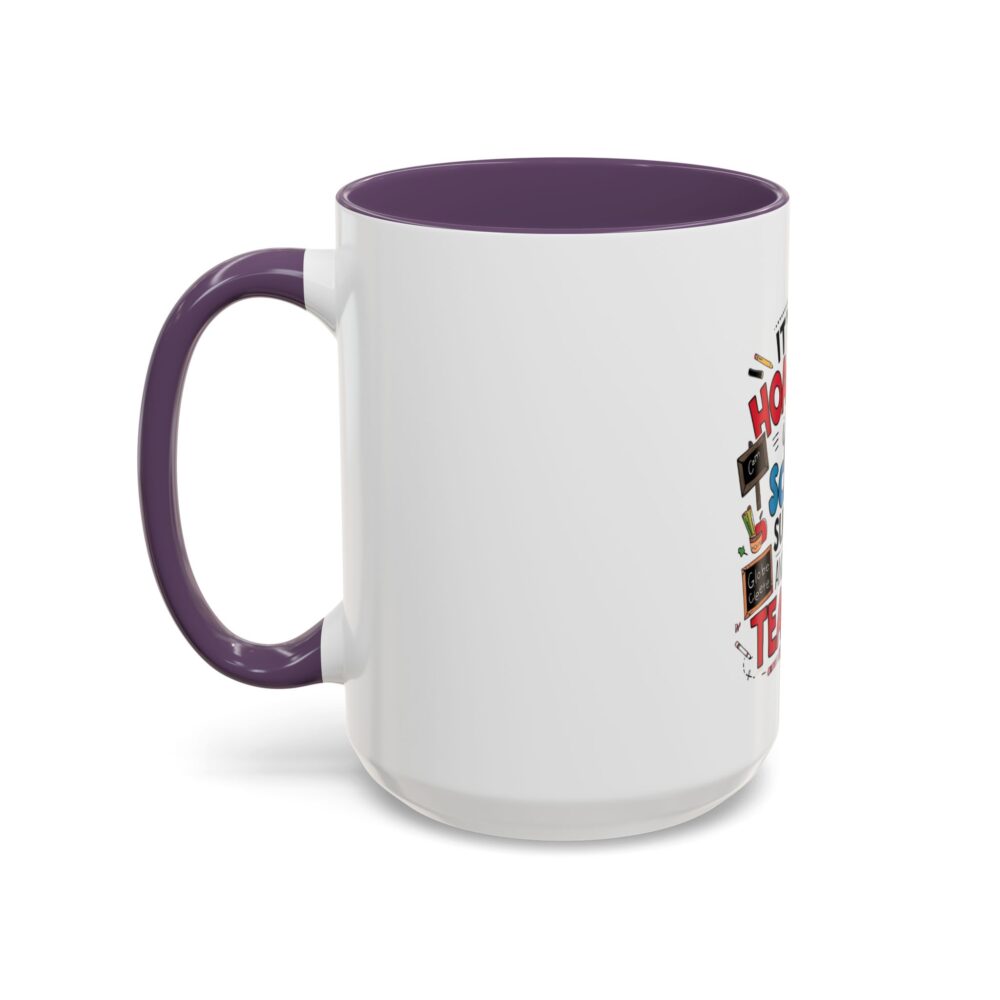 It's Not Hoarding If It's School Supplies and You're a ...-Coffee Mug (11, 15oz) - Image 59