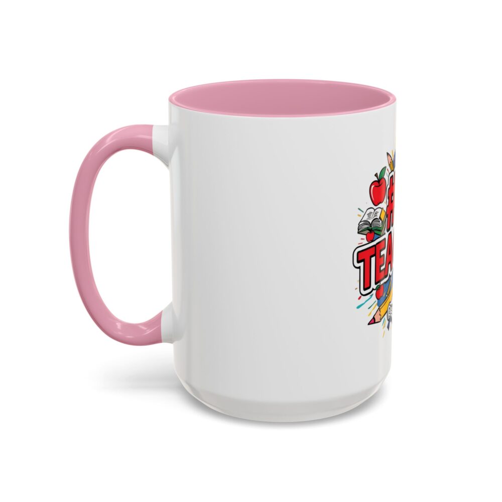 #1 Teacher - Colorful Mugs (11oz, 15oz) - Image 52