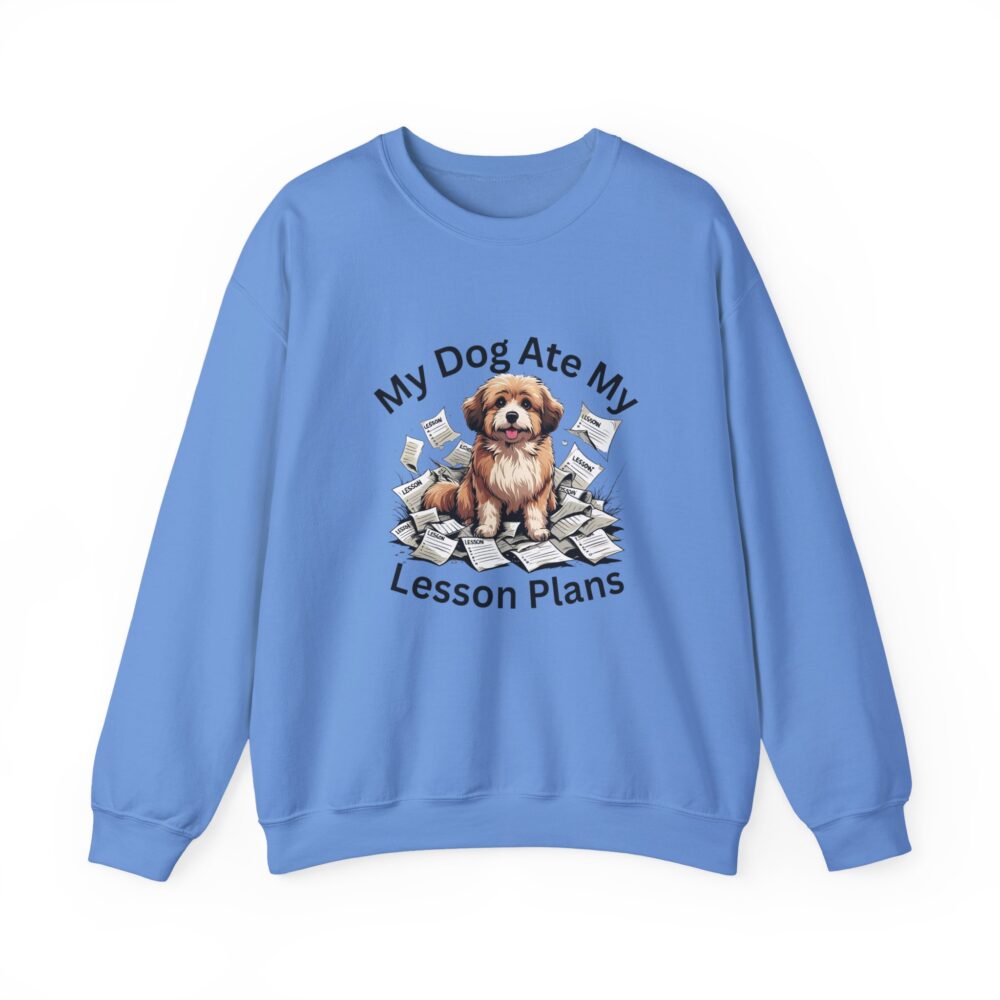 My Dog Ate My Lesson Plans -  Crewneck Sweatshirt - Image 29