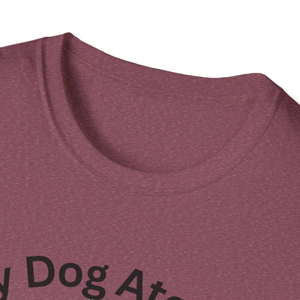 My Dog Ate My Lesson Plans - Unisex Soft style T-Shirt - Image 51