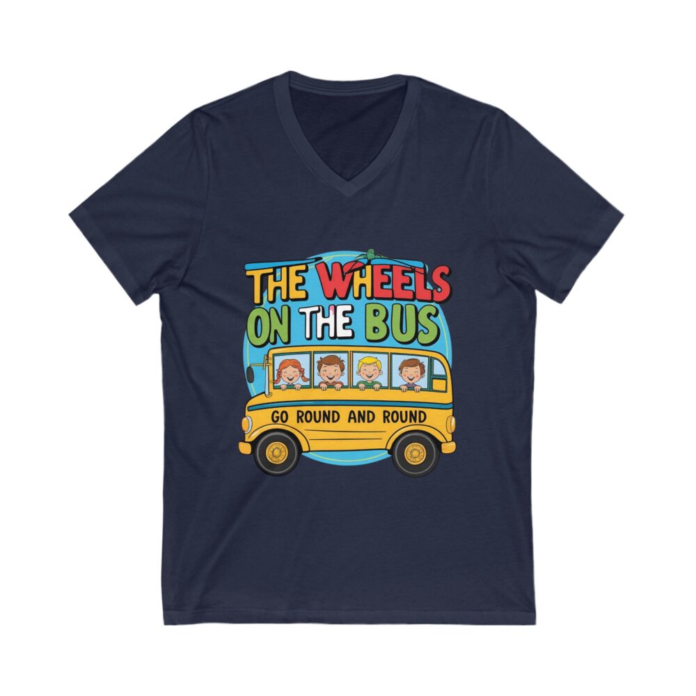 Wheels on the Bus Go Round and Round - Unisex V-Neck Tee - Image 19