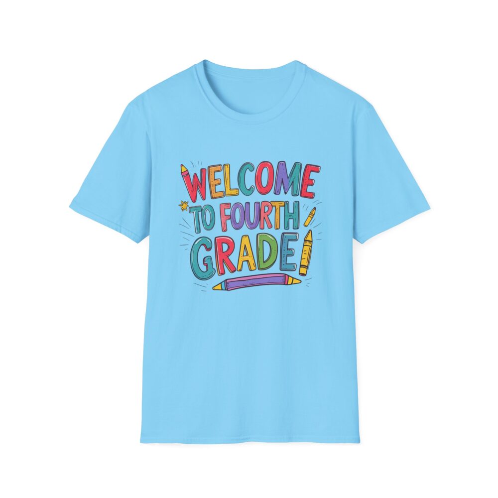 Welcome to Fourth Grade - Unisex Soft style T-Shirt - Image 25