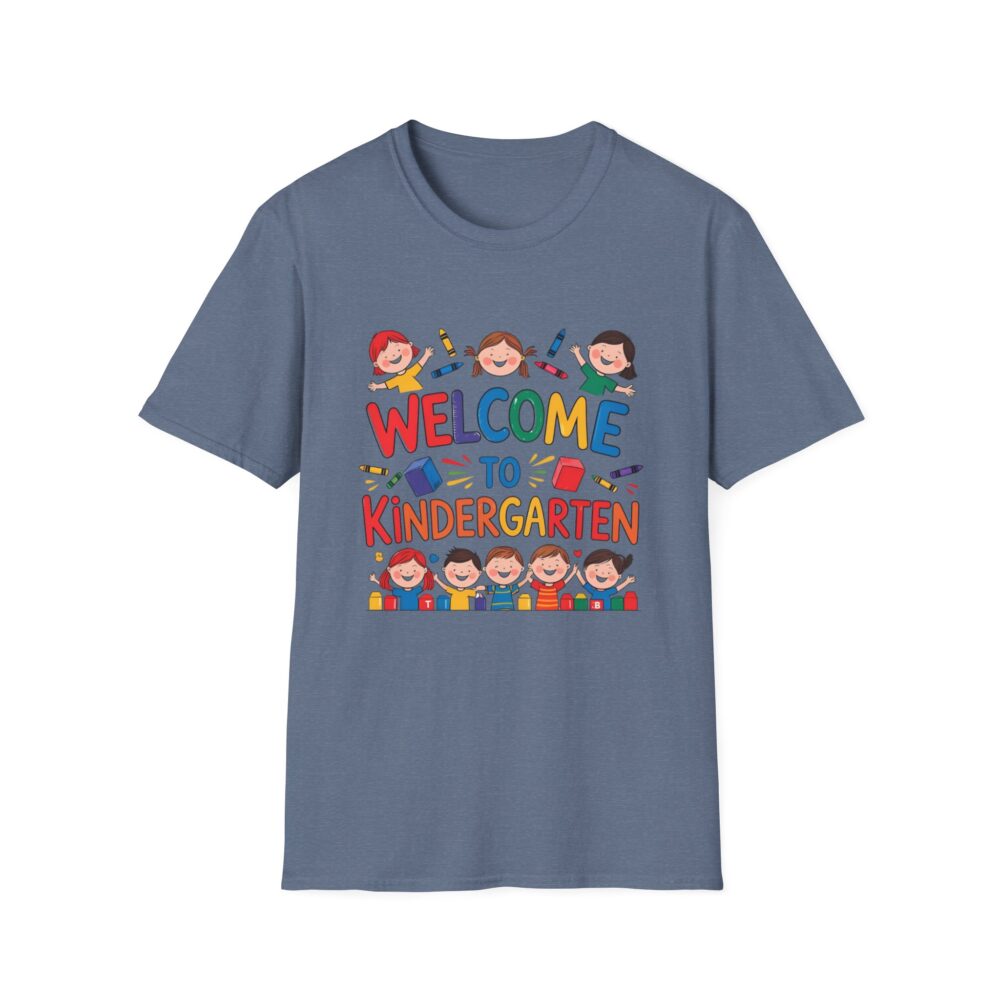 Welcome to Kindergarten - Unisex Soft style T-Shirt - Image 37