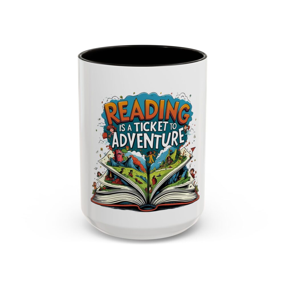 Reading is a Ticket to Adventure - Colorful Mugs (11oz, 15oz) - Image 29