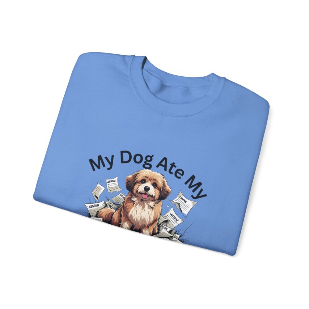 My Dog Ate My Lesson Plans -  Crewneck Sweatshirt - Image 31