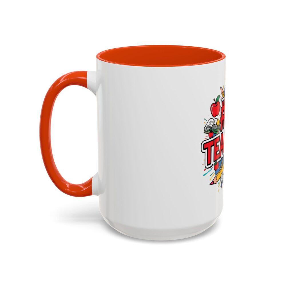 #1 Teacher - Colorful Mugs (11oz, 15oz) - Image 48