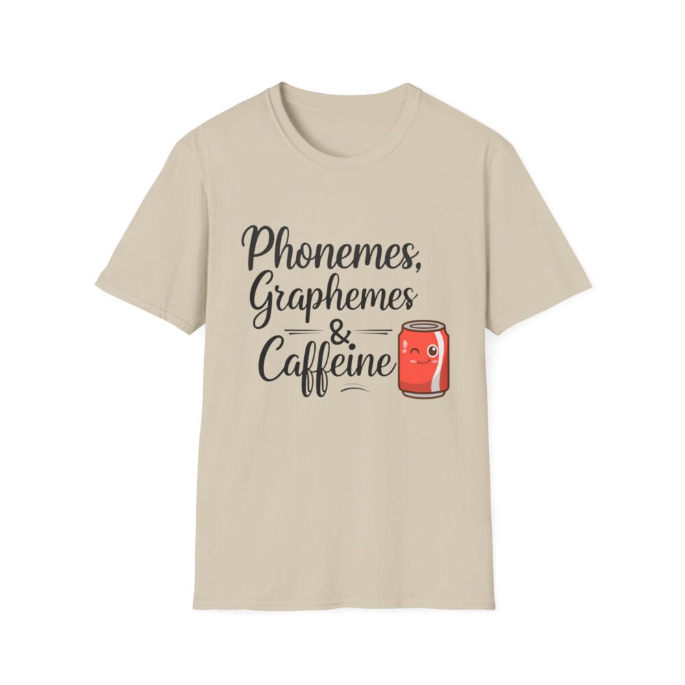 Phoneme, Grapheme, & Caffeine (Soda) - Unisex Soft style T-Shirt - Image 5
